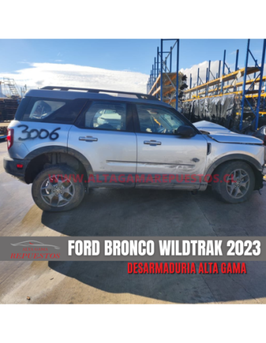 DESARME FORD BRONCO SPORT WILDTRAK 2023