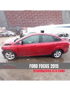 DESARME FORD FOCUS 2015