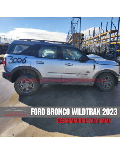 DESARME FORD BRONCO SPORT WILDTRAK 2023