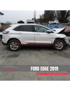 DESARME FORD EDGE 3.5 2019